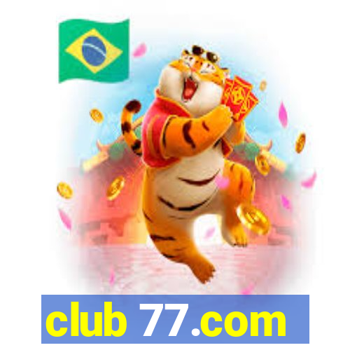 club 77.com